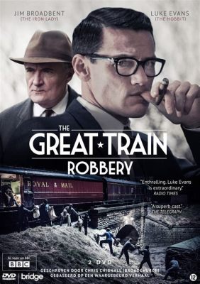 The Great Train Robbery - A Tale of Daring Robbery and Early Cinematic Innovation!